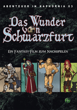 Abenteuer in Kaphornia 03: Das Wunder von Schwarzfurt von Lonsing,  Christian