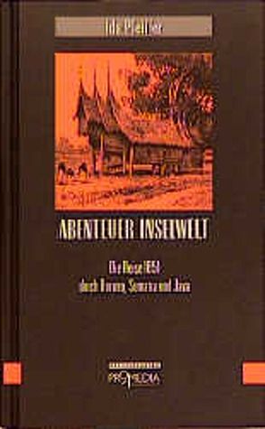 Abenteuer Inselwelt von Habinger,  Gabriele, Pfeiffer,  Ida