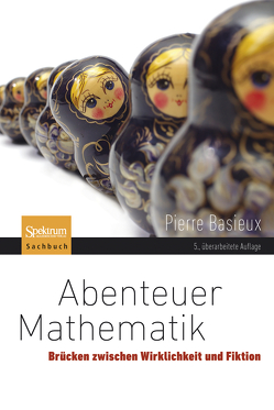 Abenteuer Mathematik von Basieux,  Pierre