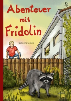 Abenteuer mit Fridolin von Lankers,  Katharina