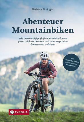 Abenteuer Mountainbiken von Pirringer,  Barbara