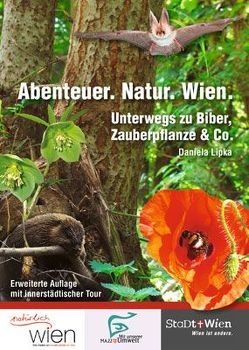 Abenteuer. Natur. Wien von Lipka,  Daniela