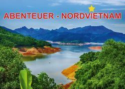 Abenteuer – Nordvietnam (Posterbuch DIN A3 quer) von Hug,  Simone