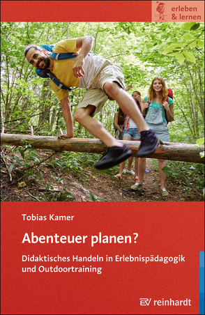 Abenteuer planen? von Kamer,  Tobias