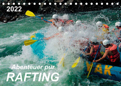 Abenteuer pur – Rafting (Tischkalender 2022 DIN A5 quer) von Roder,  Peter