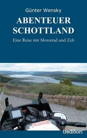 ABENTEUER SCHOTTLAND von Wensky,  Günter