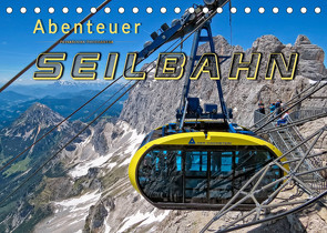 Abenteuer Seilbahn (Tischkalender 2023 DIN A5 quer) von Roder,  Peter