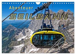 Abenteuer Seilbahn (Wandkalender 2024 DIN A4 quer), CALVENDO Monatskalender von Roder,  Peter