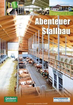 Abenteuer Stallbau von Minichshofer