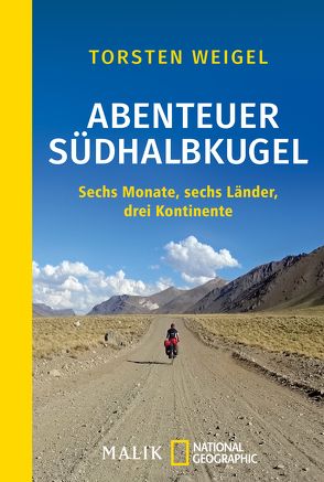 Abenteuer Südhalbkugel von Weigel,  Torsten