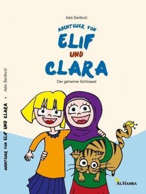 Abenteuer von Elif und Clara von Šerifović,  Adis