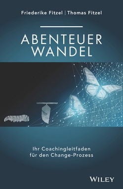 Abenteuer Wandel von Fitzel,  Friederike, Fitzel,  Thomas Abenteuer Wandel von Fitzel,  Friederike, Fitzel,  Thomas