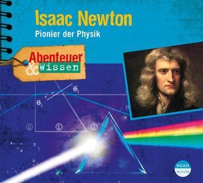 Abenteuer & Wissen: Isaac Newton von Hempel,  Berit, Kamphans,  Simon