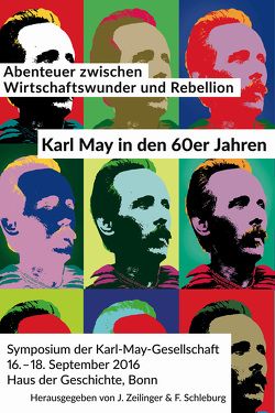 Abenteuer zwischen Wirtschaftswunder und Rebellion von Schleburg,  Florian, Zeilinger,  Johannes