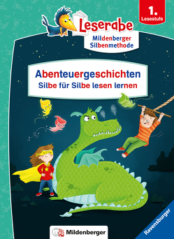 Abenteuergeschichten – Silbe für Silbe lesen lernen – Leserabe ab 1. Klasse – Erstlesebuch für Kinder ab 6 Jahren von Boehme,  Julia, Klein,  Martin, Thißen,  Sandy, Voigt,  Silke