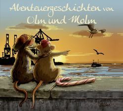 Abenteuergeschichten von Olm und Molm von Sielke,  Renate