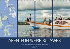 ABENTEUERREISE SULAWESI (Wandkalender 2018 DIN A3 quer) von Gödecke,  Dieter