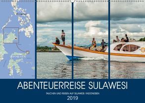 ABENTEUERREISE SULAWESI (Wandkalender 2019 DIN A2 quer) von Gödecke,  Dieter