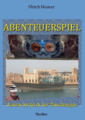 Abenteuerspiel von Heuser,  Ulrich