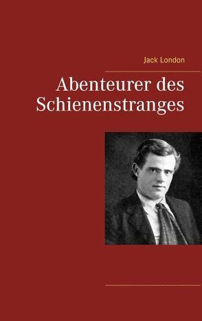 Abenteurer des Schienenstranges von London,  Jack