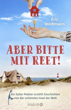 Aber bitte mit Reet! von Weißmann,  Eric