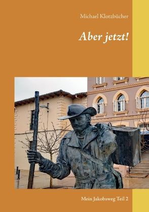 Aber jetzt! von Klotzbücher,  Michael