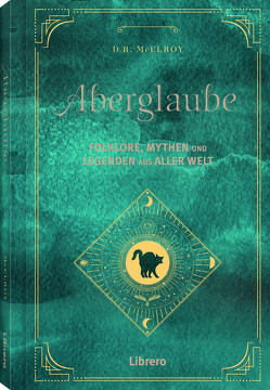 Aberglaube von D.R.,  Mcelroy