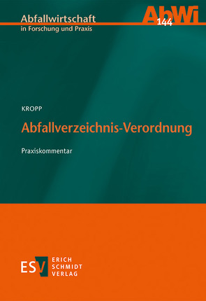 Abfallverzeichnis-Verordnung von Kropp,  Olaf