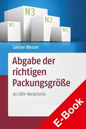 Abgabe der richtigen Packungsgröße von Wesser,  Sabine