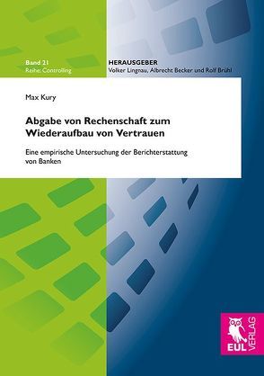 Abgabe von Rechenschaft zum Wiederaufbau von Vertrauen von Kury,  Max