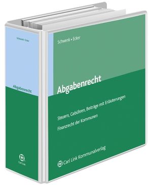 Abgabenrecht in Bayern von Schwenk,  Dieter