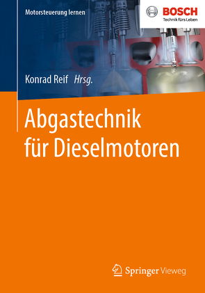 Abgastechnik für Dieselmotoren von Reif,  Konrad