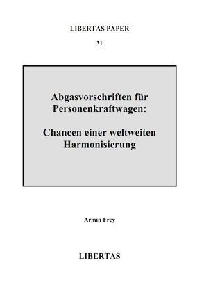 Abgasvorschriften für Personenkraftwagen von Frey,  Armin