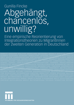 Abgehängt, chancenlos, unwillig? von Fincke,  Gunilla