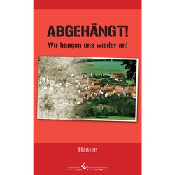 Abgehängt! von Hansen