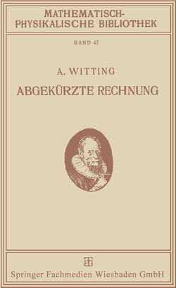 Abgekürzte Rechnung von Witting ,  Alexander