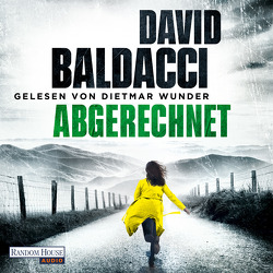 Abgerechnet von Baldacci,  David, Jakober,  Norbert, Wunder,  Dietmar