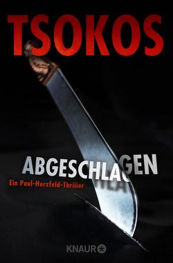 Abgeschlagen von Tsokos,  Michael