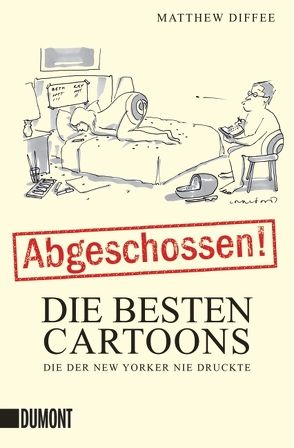 Abgeschossen! von Diffee,  Matthew