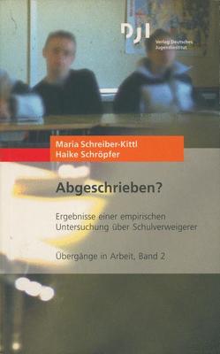 Abgeschrieben? von Schreiber-Kittl,  Maria, Schröpfer,  Haike