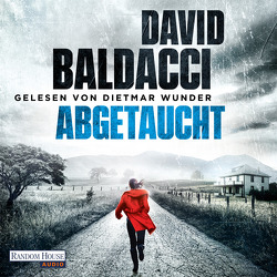 Abgetaucht von Baldacci,  David, Wunder,  Dietmar