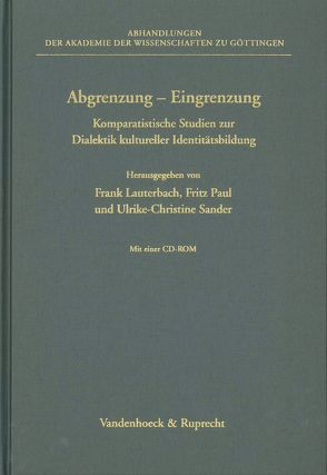 Abgrenzung – Eingrenzung von Dieckmann,  Sandra, Götsch,  Dietmar, Graeber,  Wilhelm, Hille-Coates,  Gabriele, Lauterbach,  Frank, Moers,  Gerald, Müllenbrock,  Heinz-Joachim, Müller-Wetzel,  Martin, Paul,  Fritz, Sander,  Ulrike-Christine, Schneider,  Almut, von Essen,  Gesa