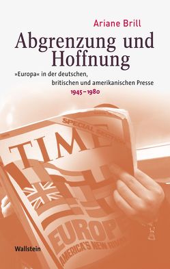 Abgrenzung und Hoffnung von Brill,  Ariane