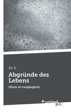 Abgründe des Lebens von L.,  Jo.