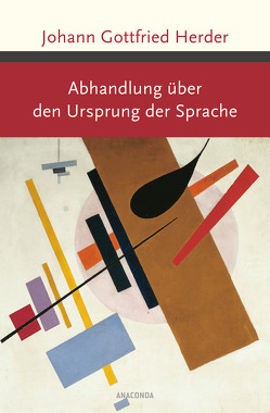 Abhandlung über den Ursprung der Sprache von Herder,  Johann Gottfried