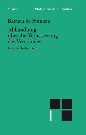 Abhandlung über die Verbesserung des Verstandes von Bartuschat,  Wolfgang, Spinoza,  Baruch de