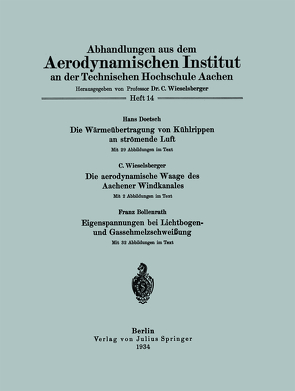 Abhandlungen aus dem Aerodynamischen Institut an der Technischen Hochschule Aachen von Bollenrath,  NA, Doetsch,  NA, Wieselsberger,  NA