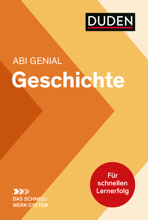 Abi genial Geschichte: Das Schnell-Merk-System von Düppengießer,  Krista, McGready,  Joachim Charles