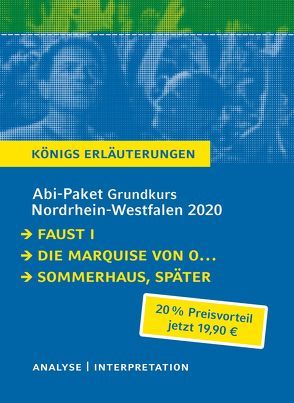 Abitur-Paket Nordrhein-Westfalen 2020. Deutsch Grundkurs – Königs Erläuterungen: von Goethe,  Johann Wolfgang von, Hermann,  Judith, Kleist,  Heinrch von