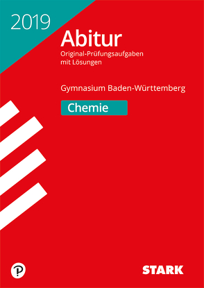 Abiturprüfung BaWü 2019 – Chemie